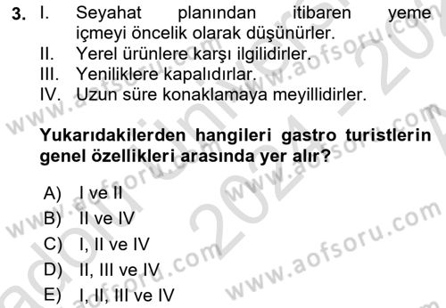 Gastronominin Temelleri Dersi 2024 - 2025 Yılı (Vize) Ara Sınav Soruları 3. Soru