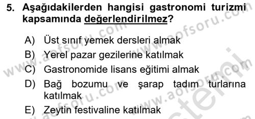Gastronominin Temelleri Dersi 2024 - 2025 Yılı (Vize) Ara Sınav Soruları 5. Soru