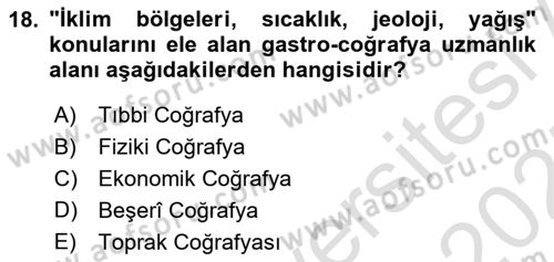 Gastronominin Temelleri Dersi 2024 - 2025 Yılı (Final) Dönem Sonu Sınav Soruları 18. Soru