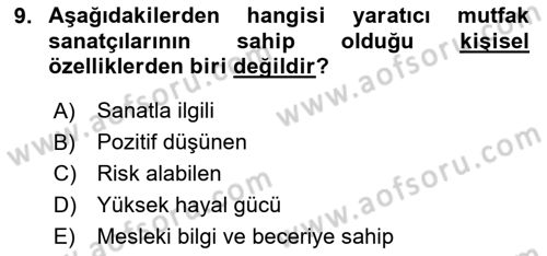 Gastronominin Temelleri Dersi 2024 - 2025 Yılı Yaz Okulu Sınav Soruları 9. Soru