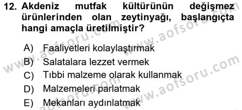 Gastronomi Tarihi Dersi 2015 - 2016 Yılı (Vize) Ara Sınav Soruları 12. Soru
