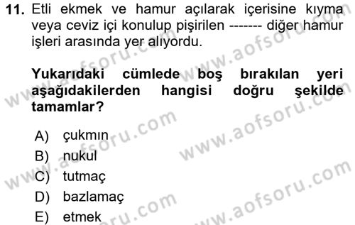 Gastronomi Tarihi Dersi 2017 - 2018 Yılı 3 Ders Sınav Soruları 11. Soru