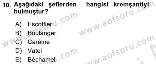 Gastronomi Tarihi Dersi 2018 - 2019 Yılı 3 Ders Sınav Soruları 10. Soru