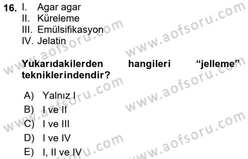 Gastronomi Tarihi Dersi 2018 - 2019 Yılı 3 Ders Sınav Soruları 16. Soru