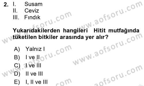 Gastronomi Tarihi Dersi 2018 - 2019 Yılı (Vize) Ara Sınav Soruları 2. Soru