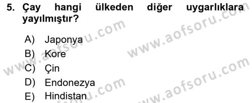 Gastronomi Tarihi Dersi 2018 - 2019 Yılı (Final) Dönem Sonu Sınav Soruları 5. Soru