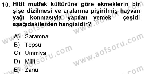 Gastronomi Tarihi Dersi 2018 - 2019 Yılı Yaz Okulu Sınav Soruları 10. Soru