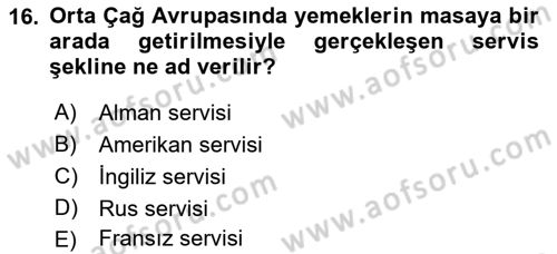 Gastronomi Tarihi Dersi 2018 - 2019 Yılı Yaz Okulu Sınav Soruları 16. Soru