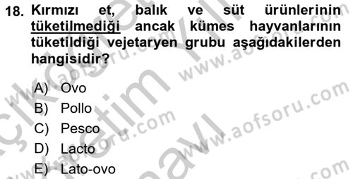 Gastronomi Tarihi Dersi 2018 - 2019 Yılı Yaz Okulu Sınav Soruları 18. Soru