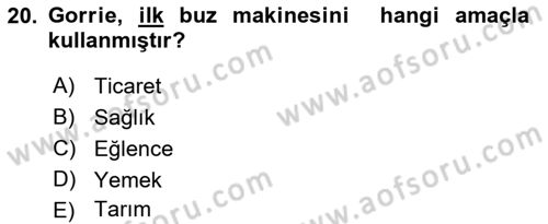 Gastronomi Tarihi Dersi 2018 - 2019 Yılı Yaz Okulu Sınav Soruları 20. Soru