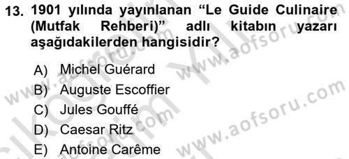 Gastronomi Tarihi Dersi 2020 - 2021 Yılı Yaz Okulu Sınav Soruları 13. Soru