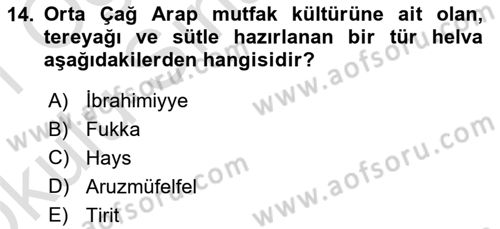 Gastronomi Tarihi Dersi 2020 - 2021 Yılı Yaz Okulu Sınav Soruları 14. Soru