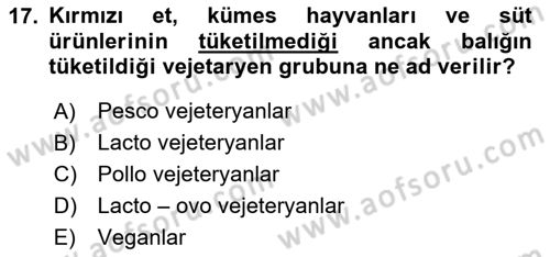 Gastronomi Tarihi Dersi 2020 - 2021 Yılı Yaz Okulu Sınav Soruları 17. Soru