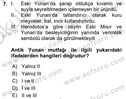 Gastronomi Tarihi Dersi 2020 - 2021 Yılı Yaz Okulu Sınav Soruları 7. Soru
