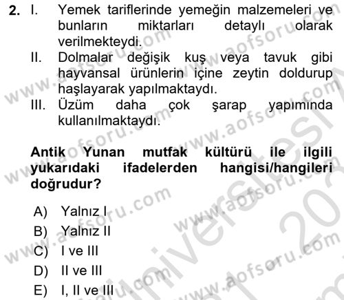 Gastronomi Tarihi Dersi 2021 - 2022 Yılı (Final) Dönem Sonu Sınav Soruları 2. Soru