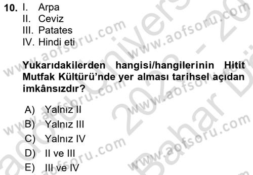 Gastronomi Tarihi Dersi 2023 - 2024 Yılı (Vize) Ara Sınav Soruları 10. Soru