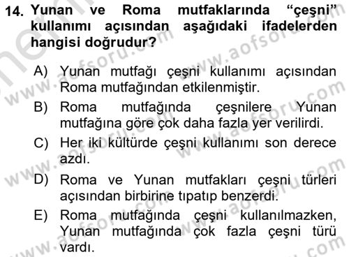 Gastronomi Tarihi Dersi 2023 - 2024 Yılı (Vize) Ara Sınav Soruları 14. Soru