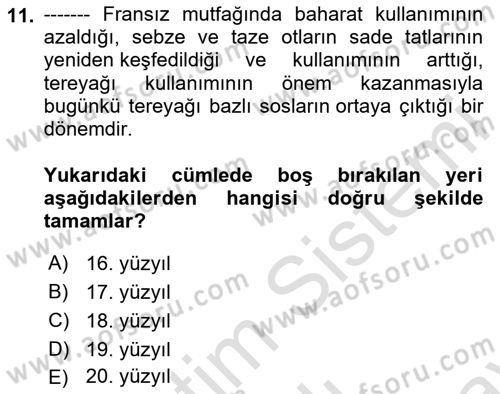 Gastronomi Tarihi Dersi 2024 - 2025 Yılı (Final) Dönem Sonu Sınav Soruları 11. Soru