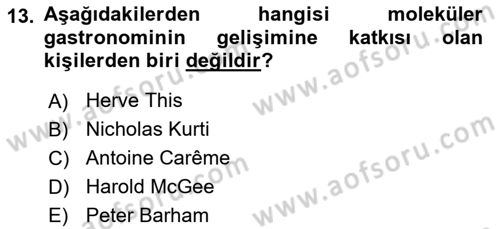 Gastronomi Tarihi Dersi 2024 - 2025 Yılı (Final) Dönem Sonu Sınav Soruları 13. Soru
