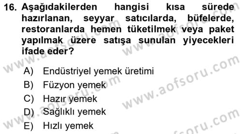 Gastronomi Tarihi Dersi 2024 - 2025 Yılı (Final) Dönem Sonu Sınav Soruları 16. Soru