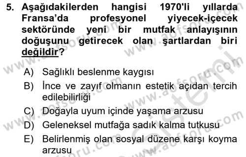 Gastronomi Tarihi Dersi 2024 - 2025 Yılı (Final) Dönem Sonu Sınav Soruları 5. Soru