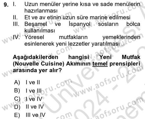 Gastronomi Tarihi Dersi 2024 - 2025 Yılı (Final) Dönem Sonu Sınav Soruları 9. Soru