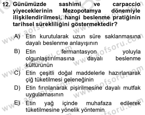 Gastronomi Tarihi Dersi 2025 - 2026 Yılı (Vize) Ara Sınav Soruları 12. Soru