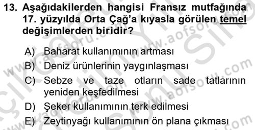 Gastronomi Tarihi Dersi 2025 - 2026 Yılı (Final) Dönem Sonu Sınav Soruları 13. Soru