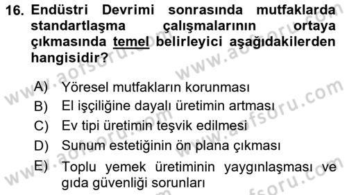 Gastronomi Tarihi Dersi 2025 - 2026 Yılı (Final) Dönem Sonu Sınav Soruları 16. Soru