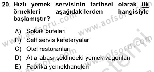 Gastronomi Tarihi Dersi 2025 - 2026 Yılı (Final) Dönem Sonu Sınav Soruları 20. Soru