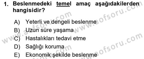 Beslenmenin Temel İlkeleri Dersi 2015 - 2016 Yılı (Vize) Ara Sınav Soruları 1. Soru