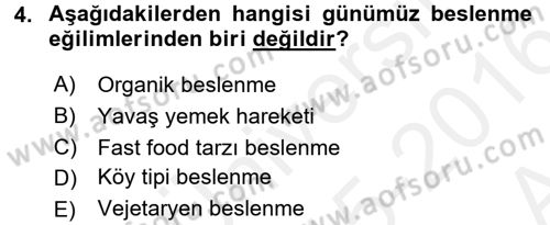 Beslenmenin Temel İlkeleri Dersi 2015 - 2016 Yılı (Vize) Ara Sınav Soruları 4. Soru