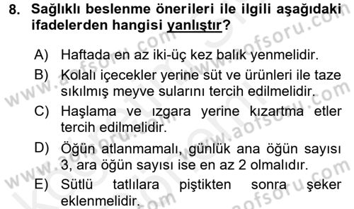 Beslenmenin Temel İlkeleri Dersi 2015 - 2016 Yılı (Vize) Ara Sınav Soruları 8. Soru