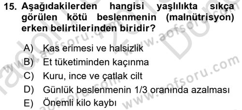 Beslenmenin Temel İlkeleri Dersi 2015 - 2016 Yılı (Final) Dönem Sonu Sınav Soruları 15. Soru