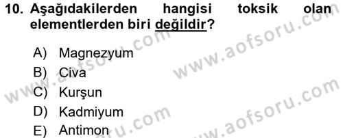 Beslenmenin Temel İlkeleri Dersi 2016 - 2017 Yılı (Vize) Ara Sınav Soruları 10. Soru