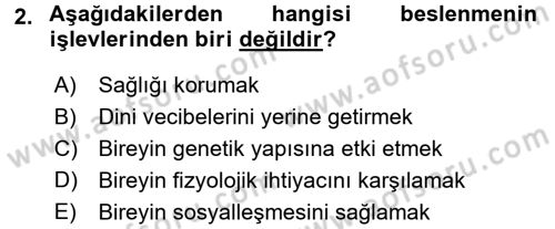 Beslenmenin Temel İlkeleri Dersi 2016 - 2017 Yılı (Vize) Ara Sınav Soruları 2. Soru