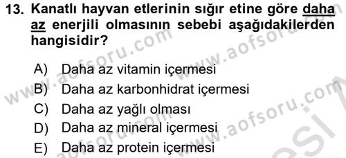 Beslenmenin Temel İlkeleri Dersi 2016 - 2017 Yılı (Final) Dönem Sonu Sınav Soruları 13. Soru