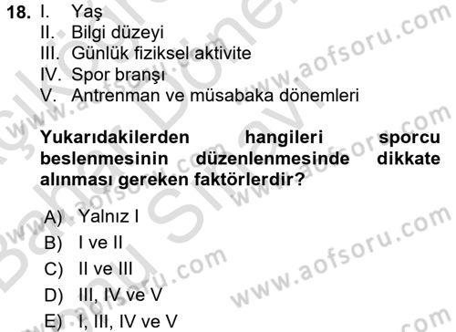 Beslenmenin Temel İlkeleri Dersi 2016 - 2017 Yılı (Final) Dönem Sonu Sınav Soruları 18. Soru
