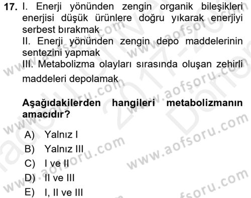 Beslenmenin Temel İlkeleri Dersi 2017 - 2018 Yılı (Final) Dönem Sonu Sınav Soruları 17. Soru