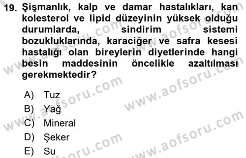 Beslenmenin Temel İlkeleri Dersi 2018 - 2019 Yılı 3 Ders Sınav Soruları 19. Soru