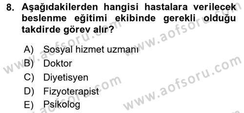 Beslenmenin Temel İlkeleri Dersi 2018 - 2019 Yılı 3 Ders Sınav Soruları 8. Soru