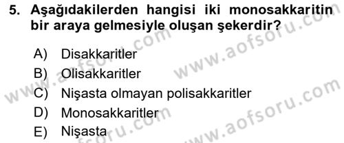 Beslenmenin Temel İlkeleri Dersi 2018 - 2019 Yılı (Vize) Ara Sınav Soruları 5. Soru