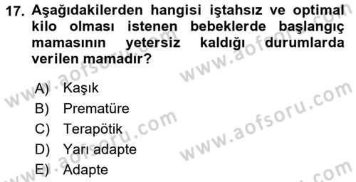 Beslenmenin Temel İlkeleri Dersi 2018 - 2019 Yılı (Final) Dönem Sonu Sınav Soruları 17. Soru