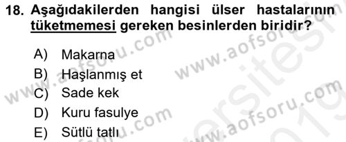 Beslenmenin Temel İlkeleri Dersi 2018 - 2019 Yılı (Final) Dönem Sonu Sınav Soruları 18. Soru