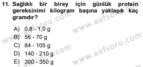 Beslenmenin Temel İlkeleri Dersi 2020 - 2021 Yılı Yaz Okulu Sınav Soruları 11. Soru