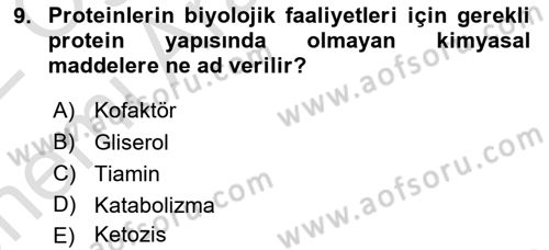 Beslenmenin Temel İlkeleri Dersi 2021 - 2022 Yılı (Vize) Ara Sınav Soruları 9. Soru