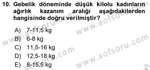Beslenmenin Temel İlkeleri Dersi 2021 - 2022 Yılı (Final) Dönem Sonu Sınav Soruları 10. Soru