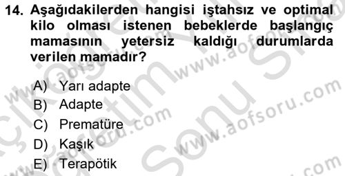 Beslenmenin Temel İlkeleri Dersi 2021 - 2022 Yılı (Final) Dönem Sonu Sınav Soruları 14. Soru