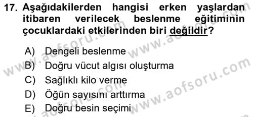 Beslenmenin Temel İlkeleri Dersi 2021 - 2022 Yılı (Final) Dönem Sonu Sınav Soruları 17. Soru