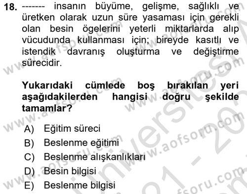 Beslenmenin Temel İlkeleri Dersi 2021 - 2022 Yılı (Final) Dönem Sonu Sınav Soruları 18. Soru